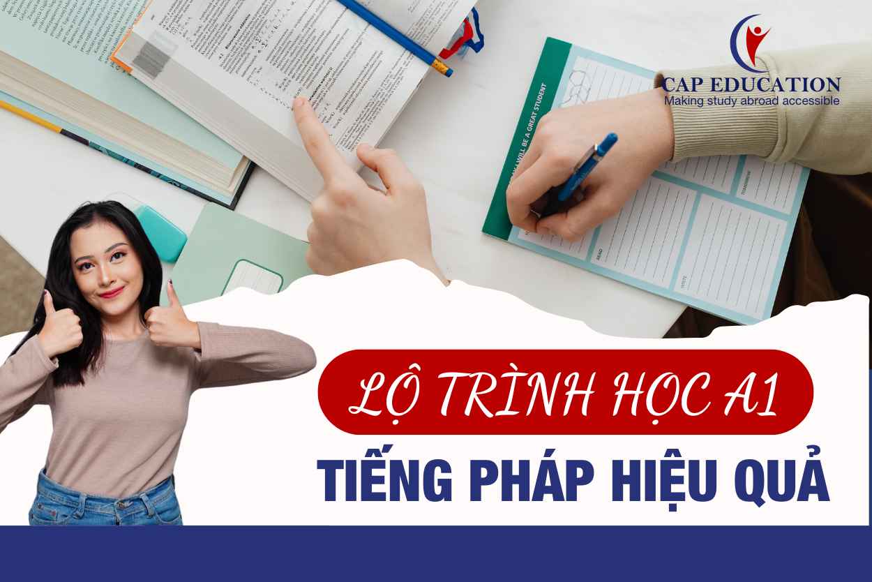 Lộ Trình Học A1 Tiếng Pháp Hiệu Quả